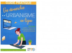 Guide pratique Démarches d'urbanisme en ligne